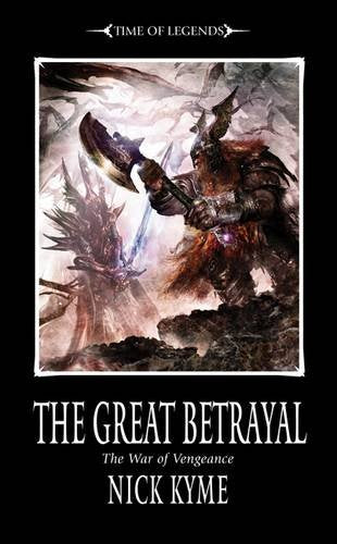 The War of Vengeance: The Great Betrayal (The Time of Legends) Fantasy & Sci-Fi