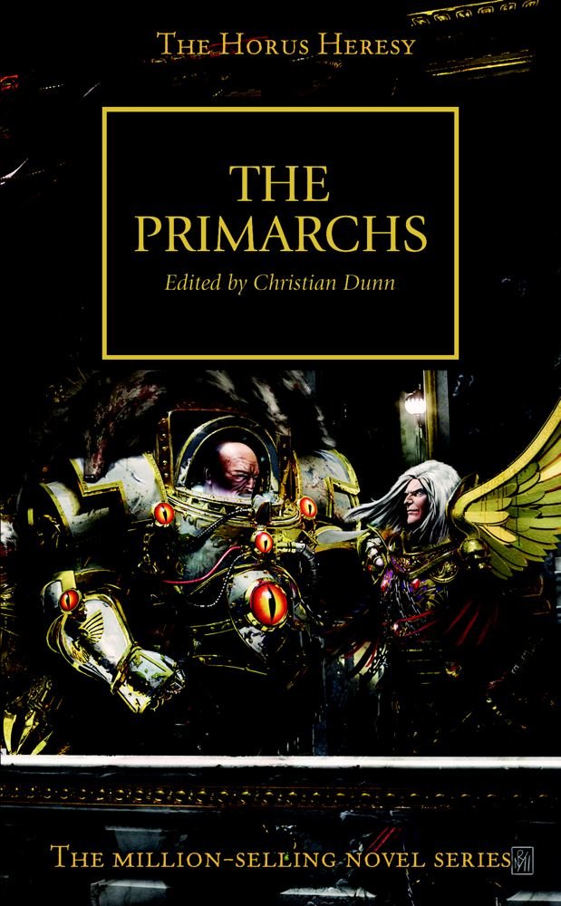 The Primarchs (The Horus Heresy) Fantasy & Sci-Fi