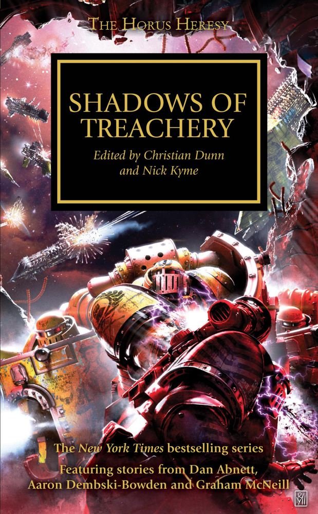 Shadows of Treachery (Volume 22) (Horus Heresy, Band 22) Action & Adventure
