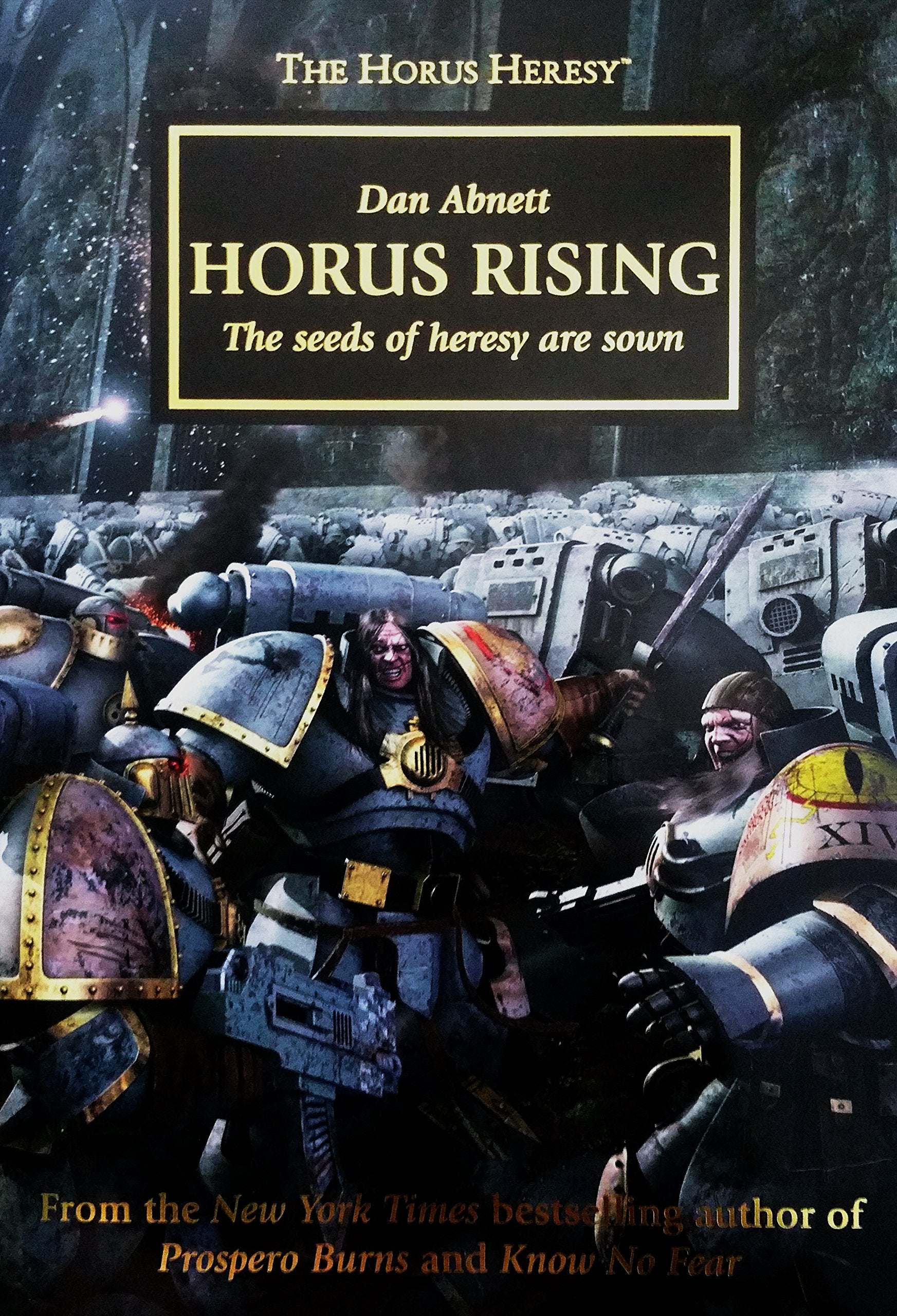 Horus Rising: The Seeds of Heresy are Sown book