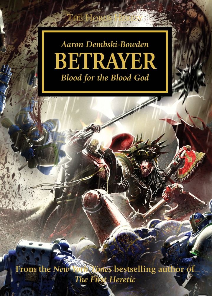 Betrayer (Horus Heresy, Band 24) Politics & History