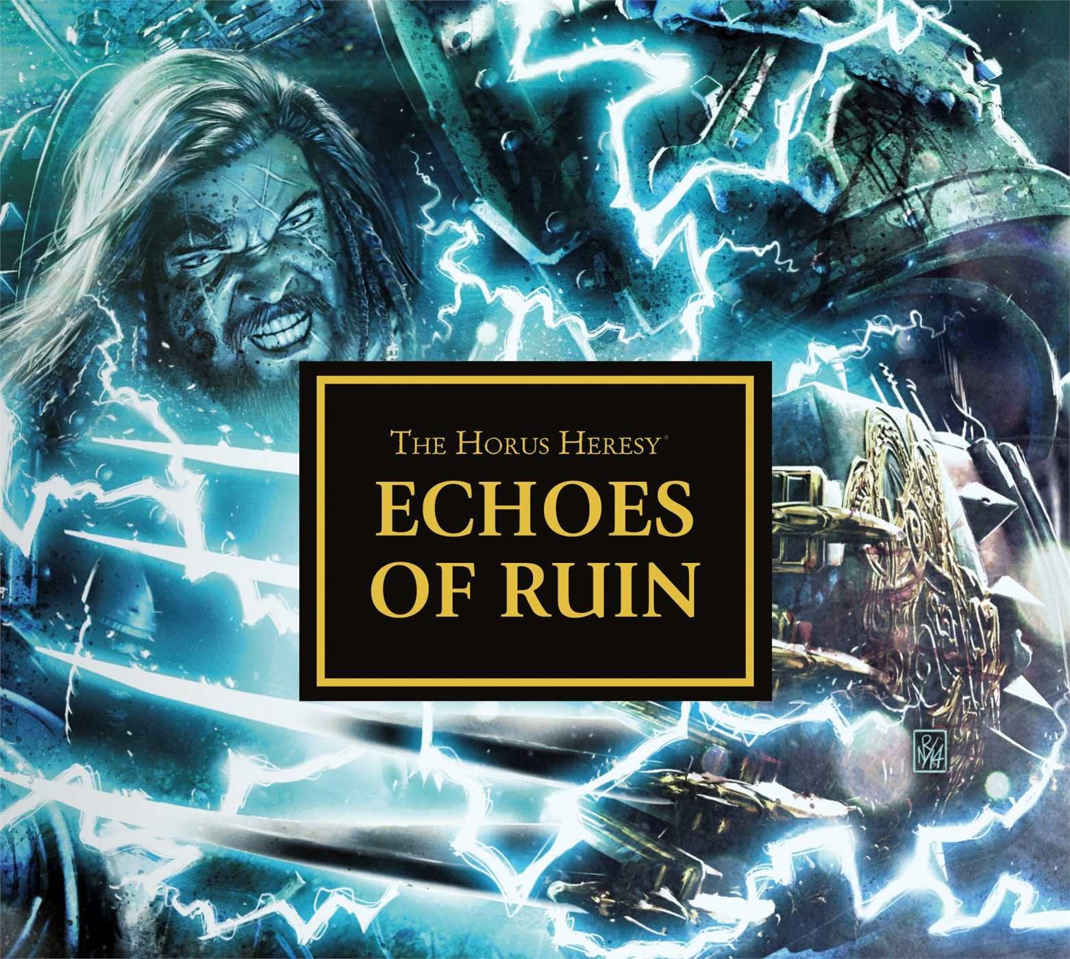 Echoes of Ruin (The Horus Heresy) Action & Adventure