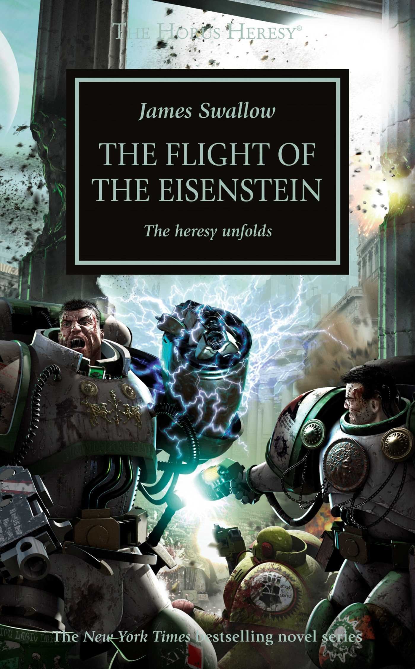 Flight of the Eisenstein (Volume 4) (The Horus Heresy, Band 4) Action & Adventure