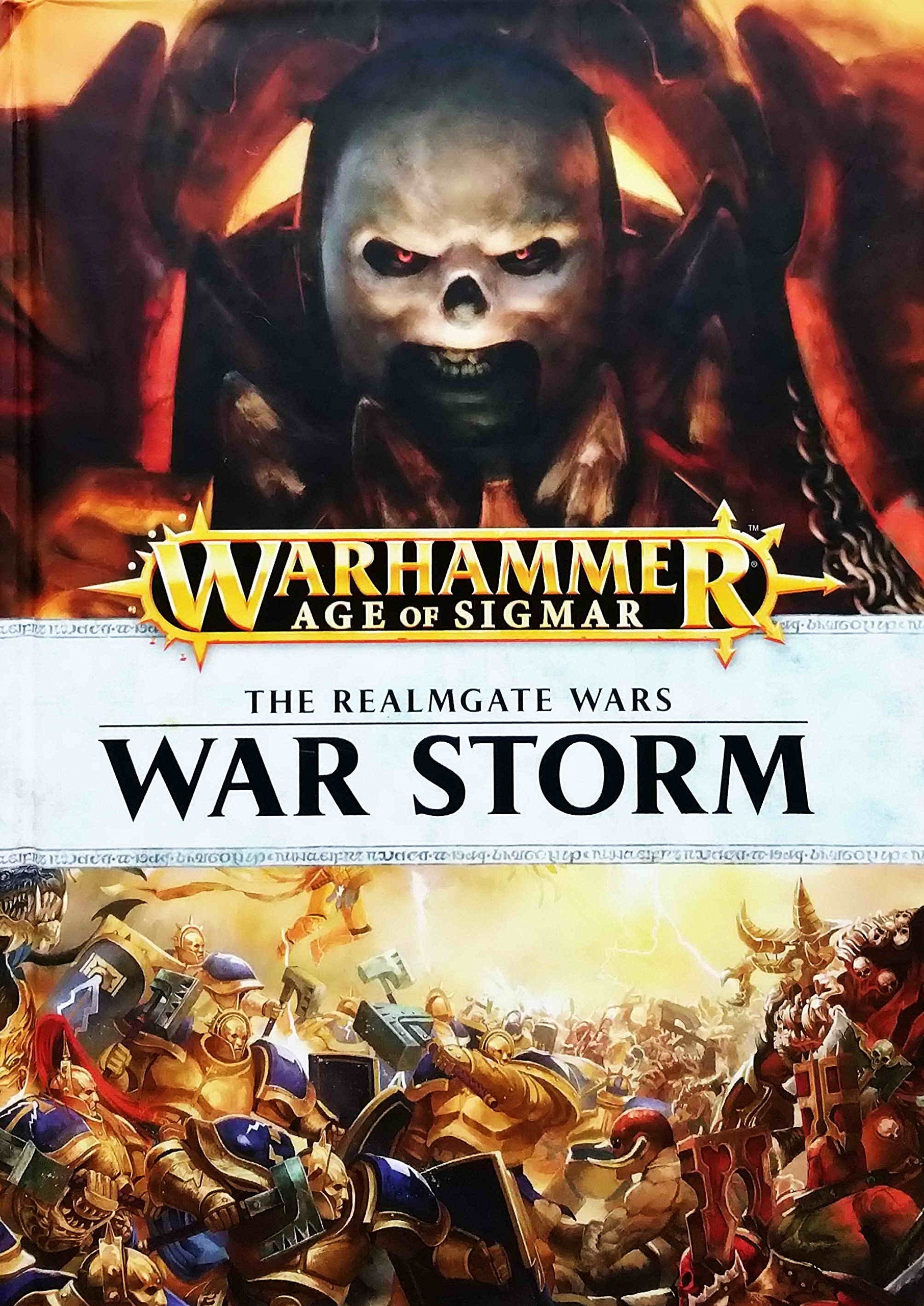 War Storm Hardcover: The Realmgate Wars Book 1: A Warhammer Age of Sigmar Anthology (Fantasy Chronicles Time of Legends End Times) OOP Books