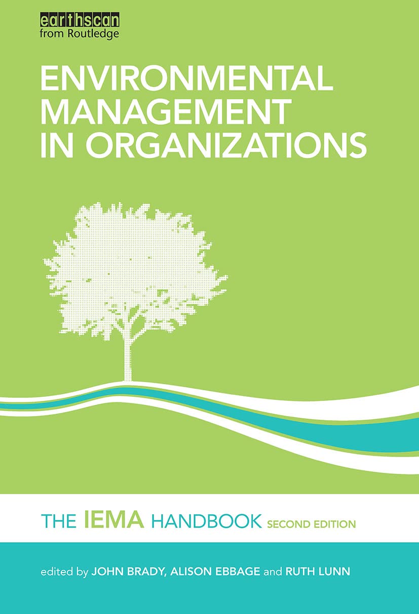 Environmental Management in Organizations: The IEMA Handbook Business, Finance & Career
