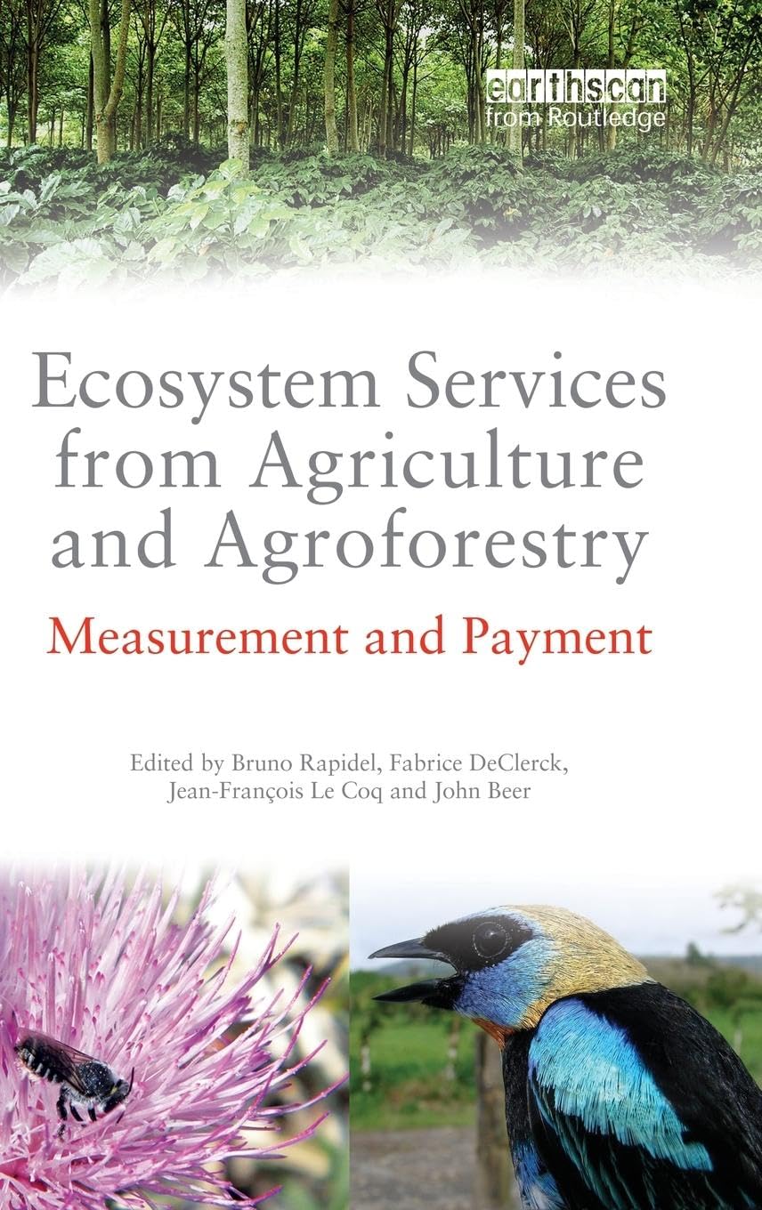 Ecosystem Services from Agriculture and Agroforestry Mathematics