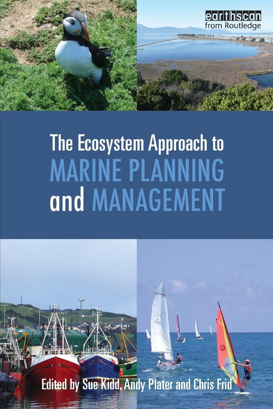 The Ecosystem Approach to Marine Planning and Management Business, Finance & Career