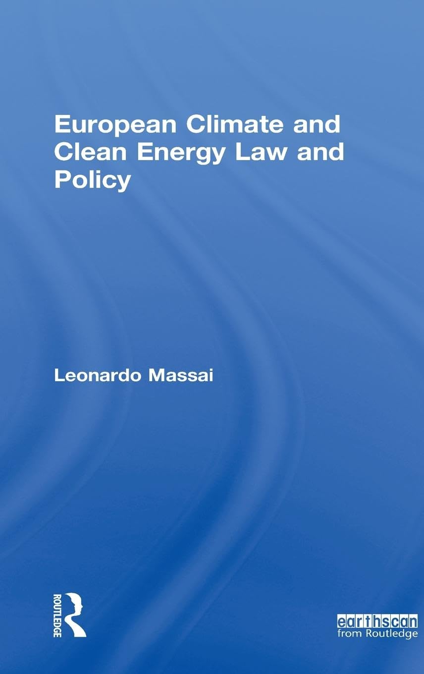 European Climate and Clean Energy Law and Policy Law