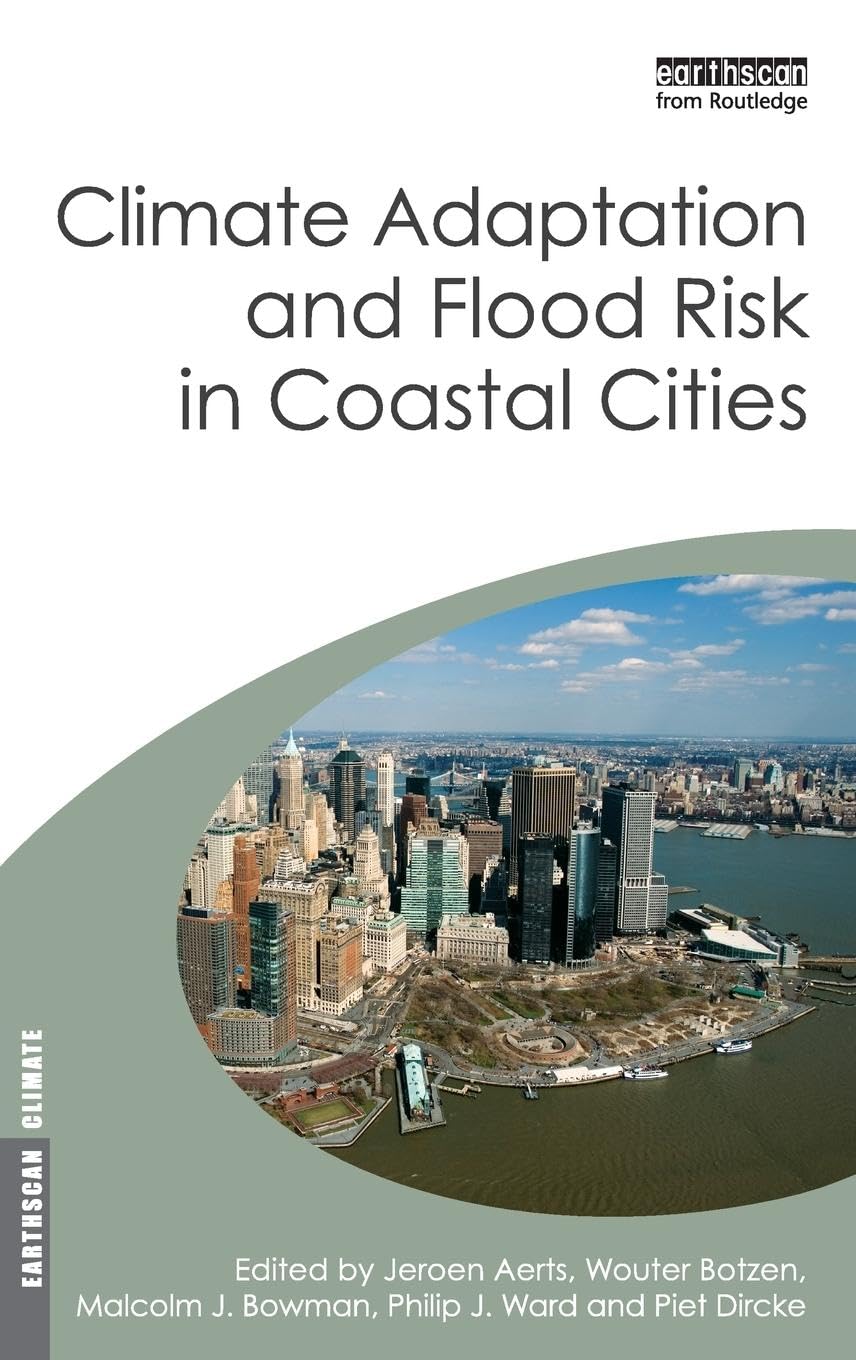 Climate Adaptation and Flood Risk in Coastal Cities Business, Finance & Career