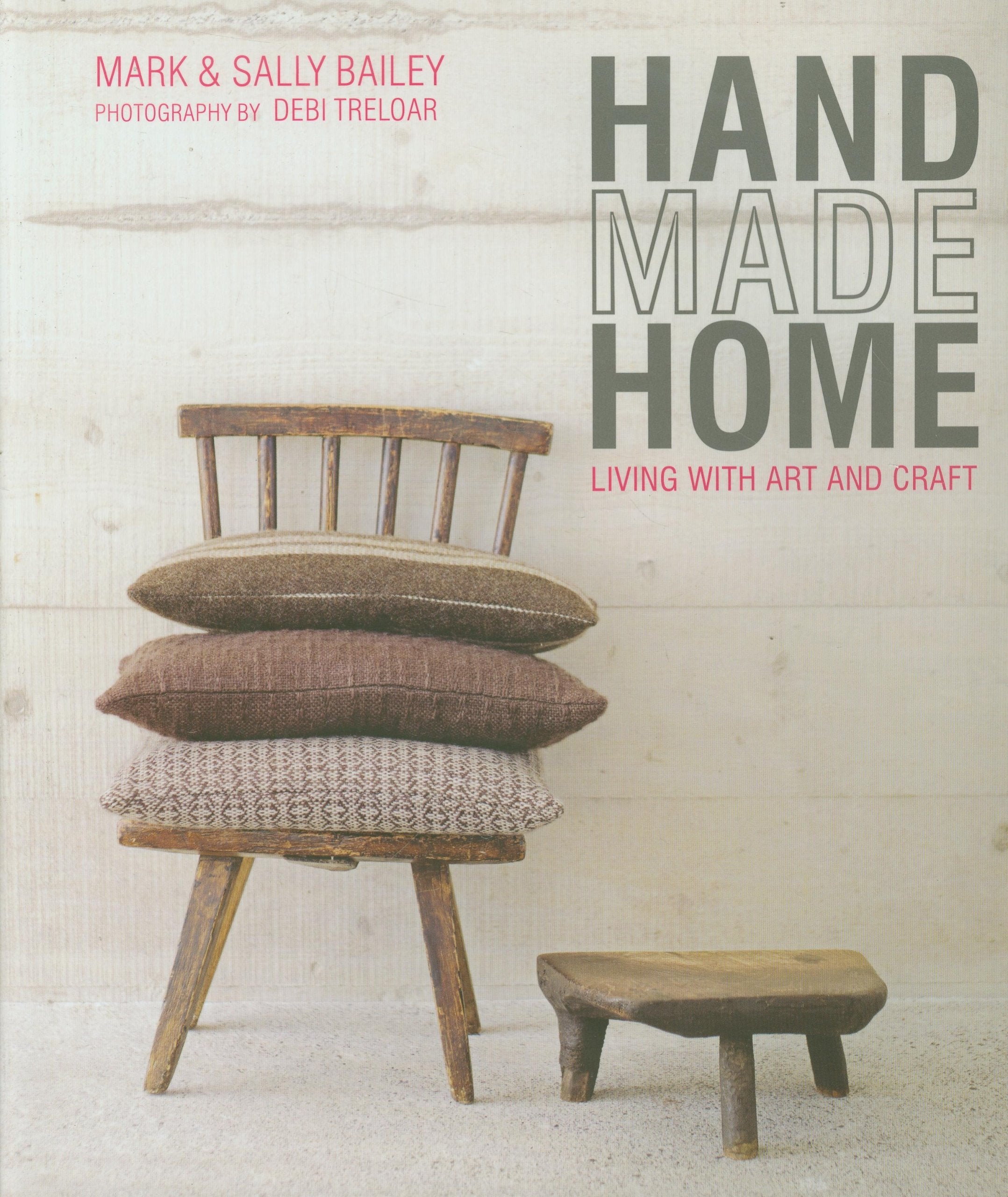 Handmade Home: Living With Art and Craft Hobbies & Crafts