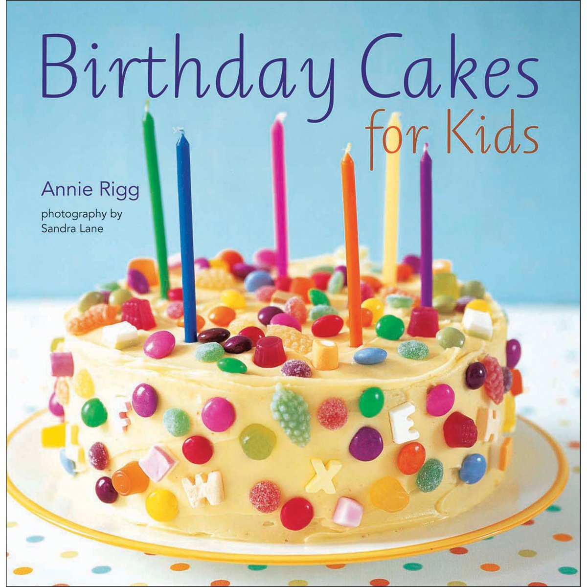Bloomsbury Publishing India Birthday Cakes for Kids (Pb) Leisure, Home & Garden