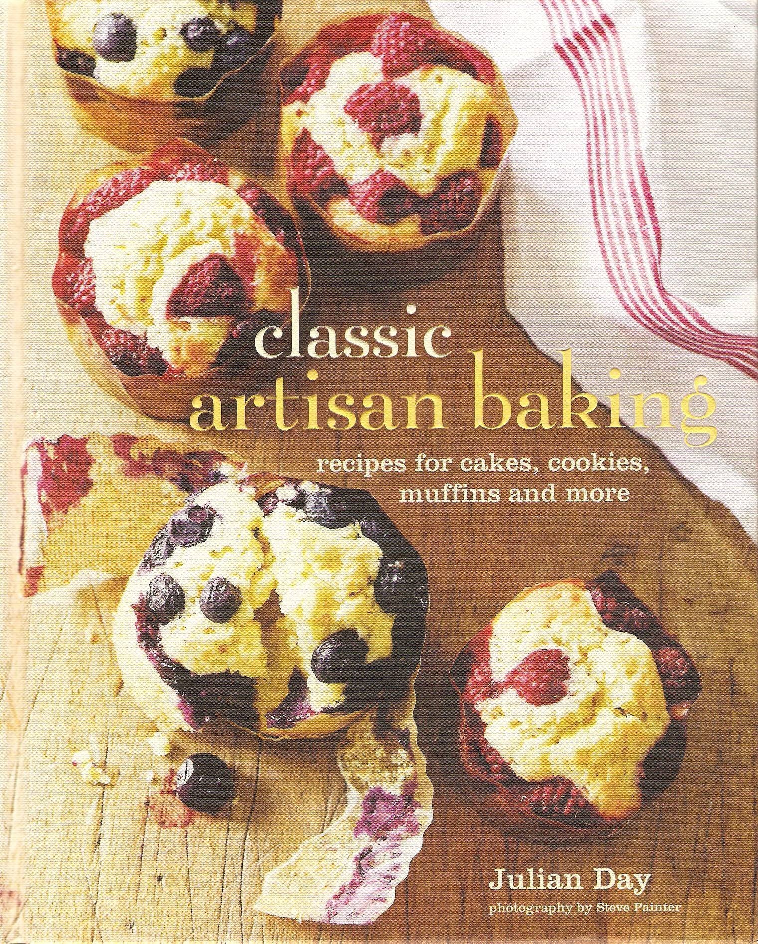 Classic Artisan Baking: Recipes for Cakes, Cookies Books