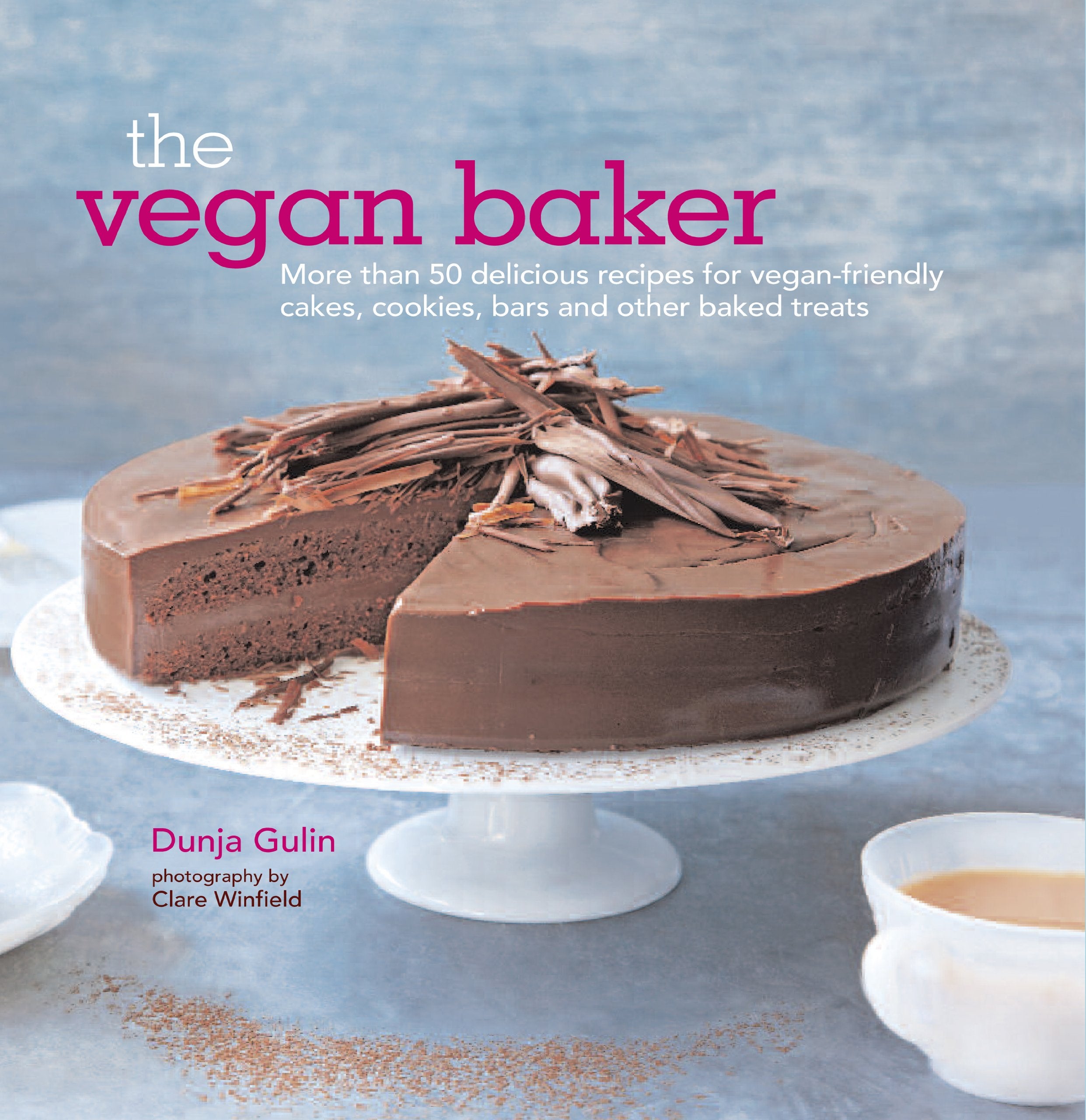 The Vegan Baker: More Thatn 50 Delicious Recipes for Vegan-friendly Cakes, Cookies, Bars and Other Baked Treats: More Than 50 Delicious Recipes for ... Cakes, Cookies, Bars and Other Baked Treats Leisure, Home & Garden