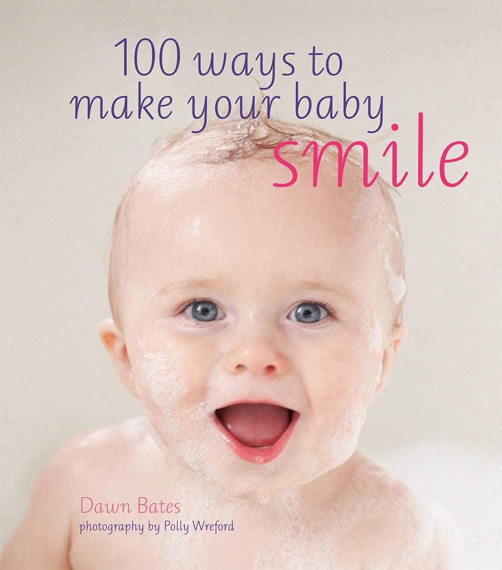 100 Ways to Make Your Baby Smile book
