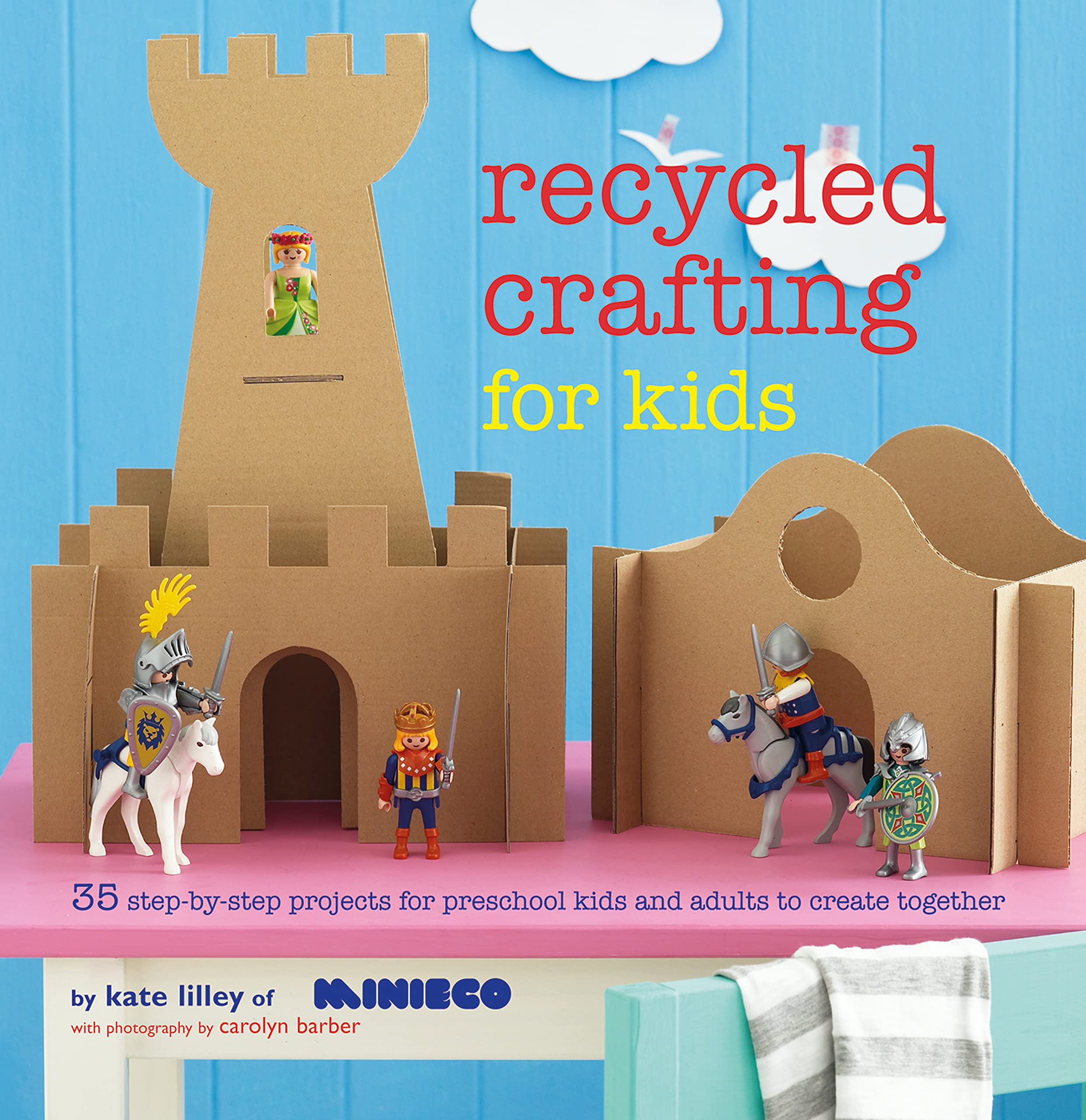 Recycled Crafting for Kids: 35 Step-by-Step Projects for Preschool Kids and Adults to Create Together book