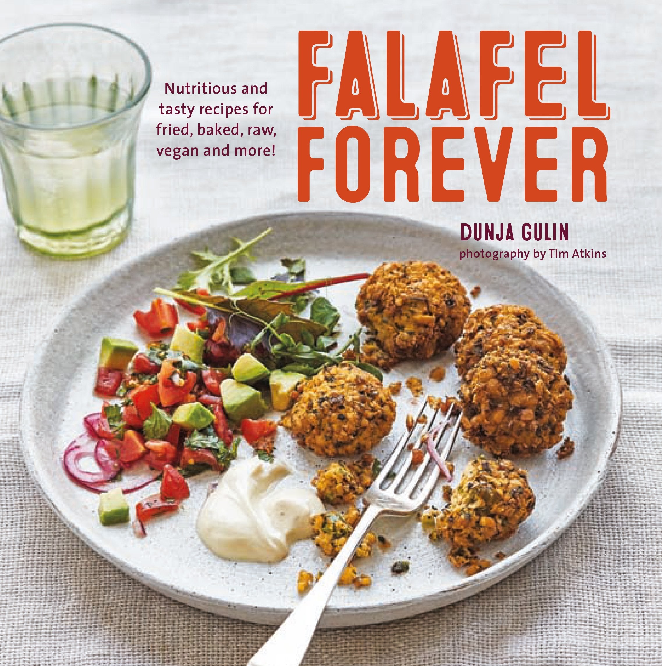 Falafel Forever: Nutritious and tasty recipes for fried, baked, raw, vegan and more! Leisure, Home & Garden