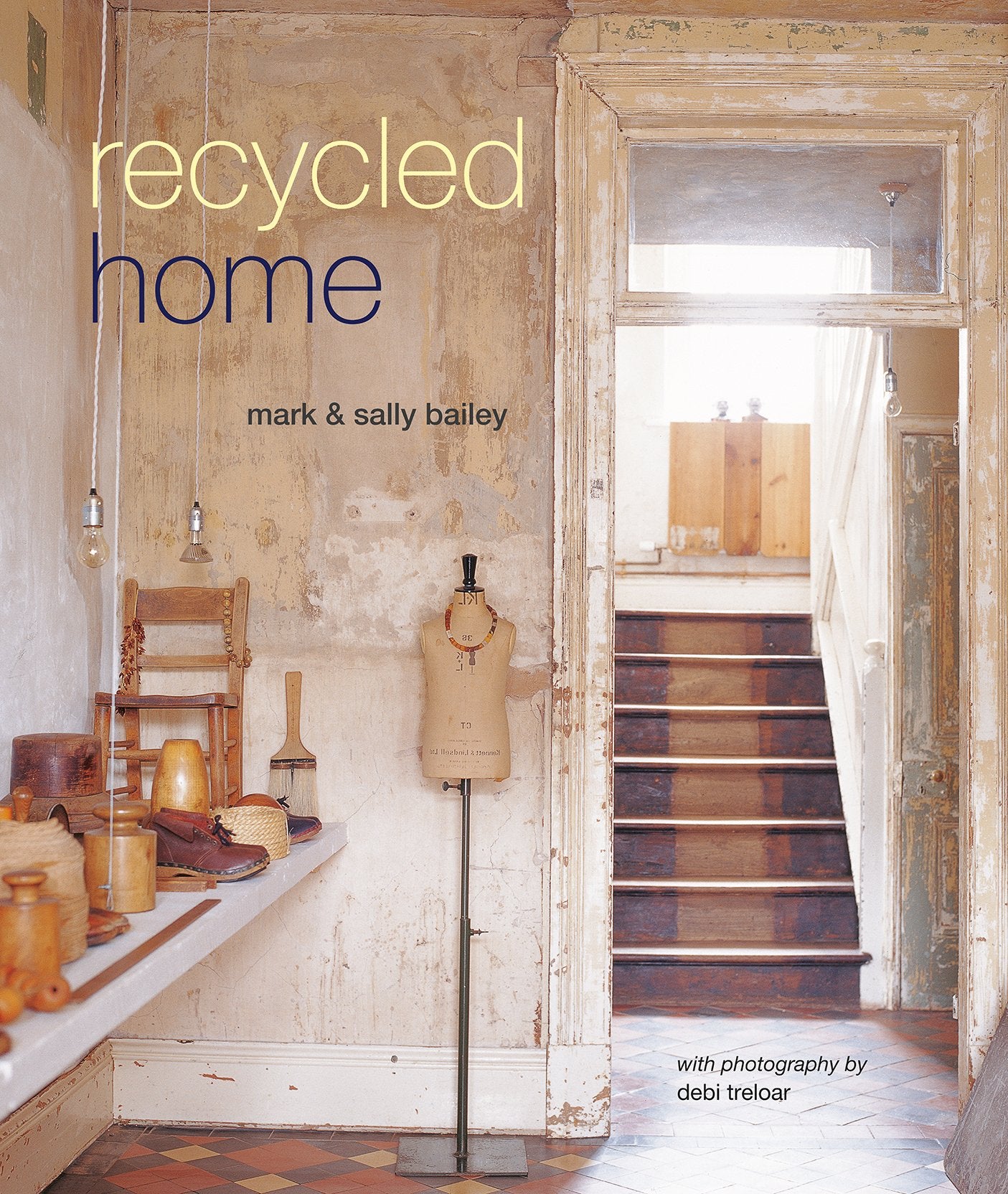 Product Image: Bailey, M: RECYCLED HOME