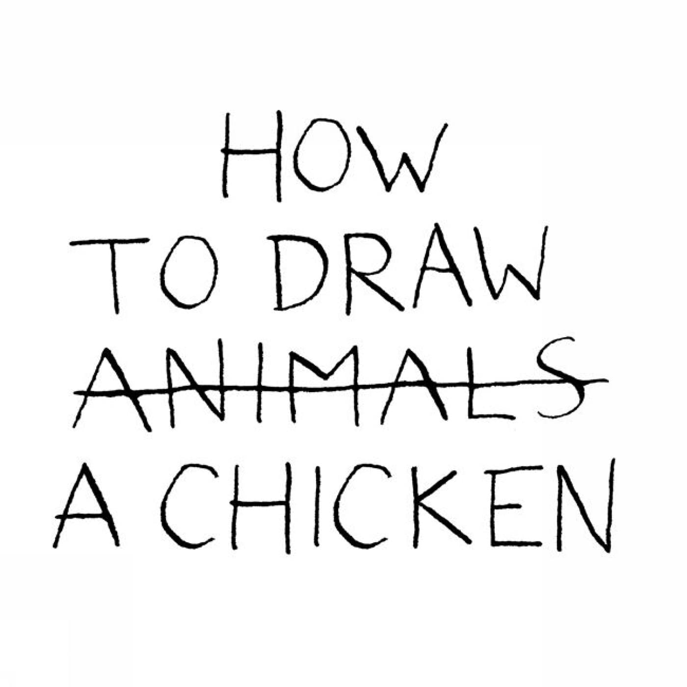 How to Draw a Chicken: Jean-Vincent Sénac Non-fiction