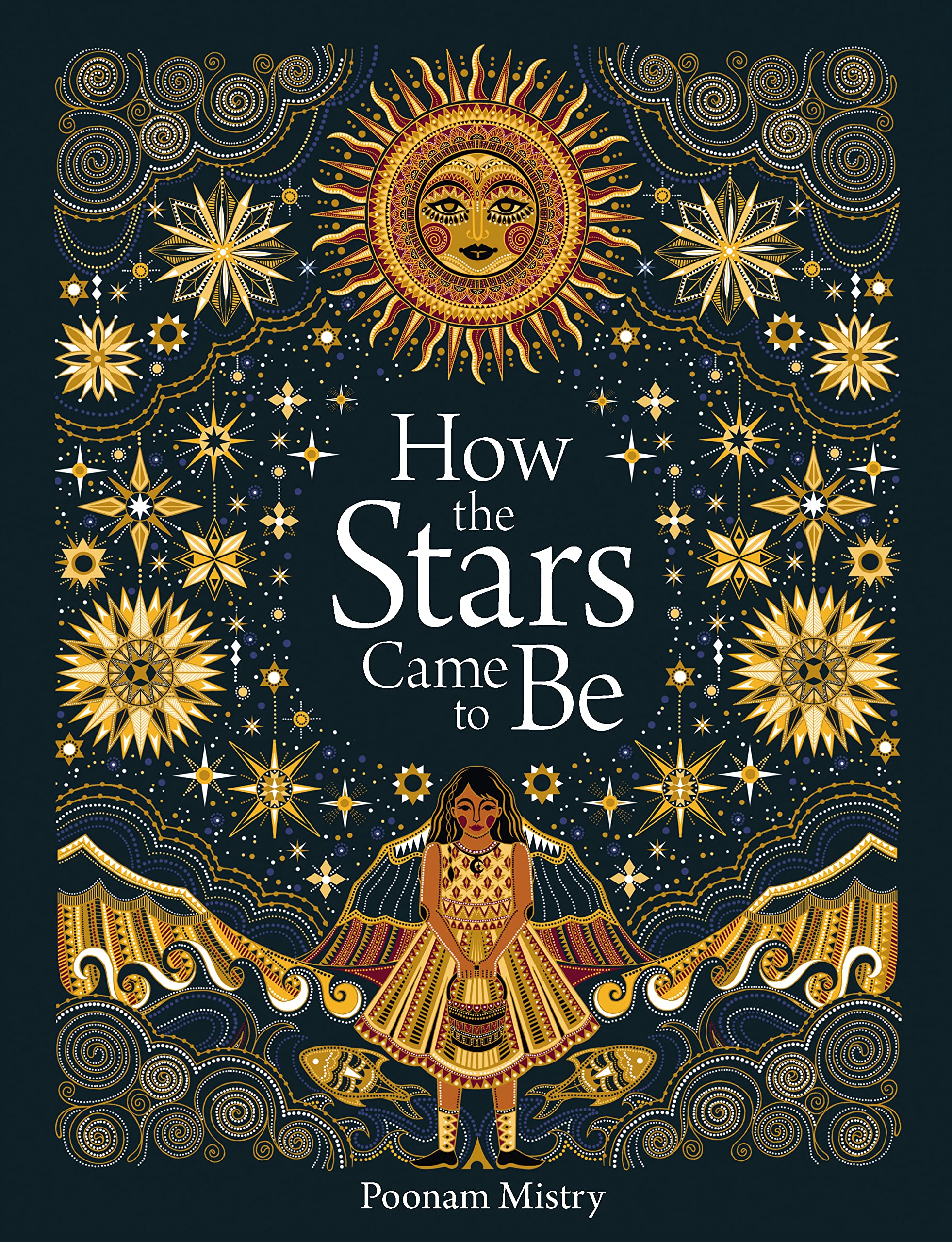 Mistry, P: How The Stars Came To Be Non-fiction