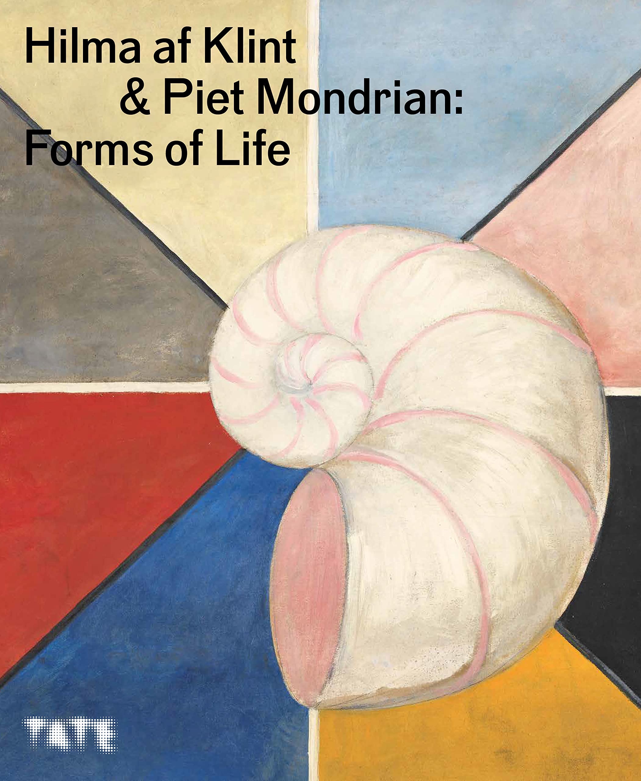 Hilma af Klint & Piet Mondrian : Forms of Life (Hardback) Film, Art & Culture