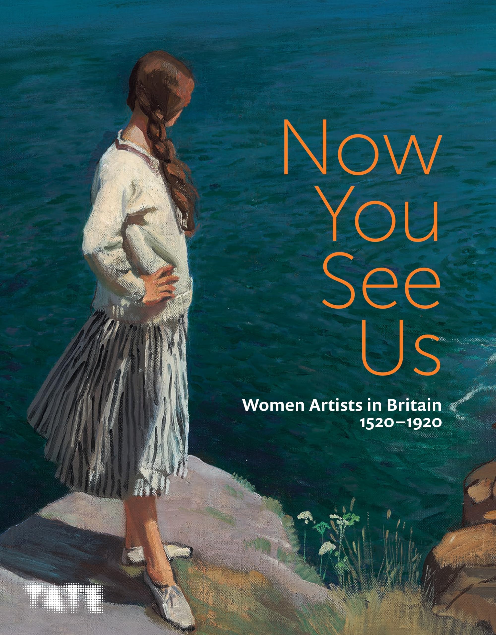 Now You See Us: Women Artists in Britain 1520–1920 Books
