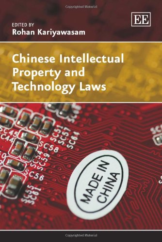 Chinese Intellectual Property and Technology Laws Law