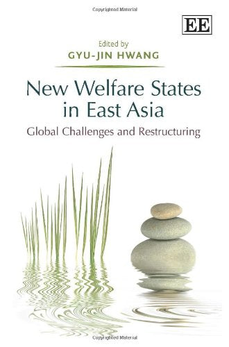 New Welfare States in East Asia Social Sciences