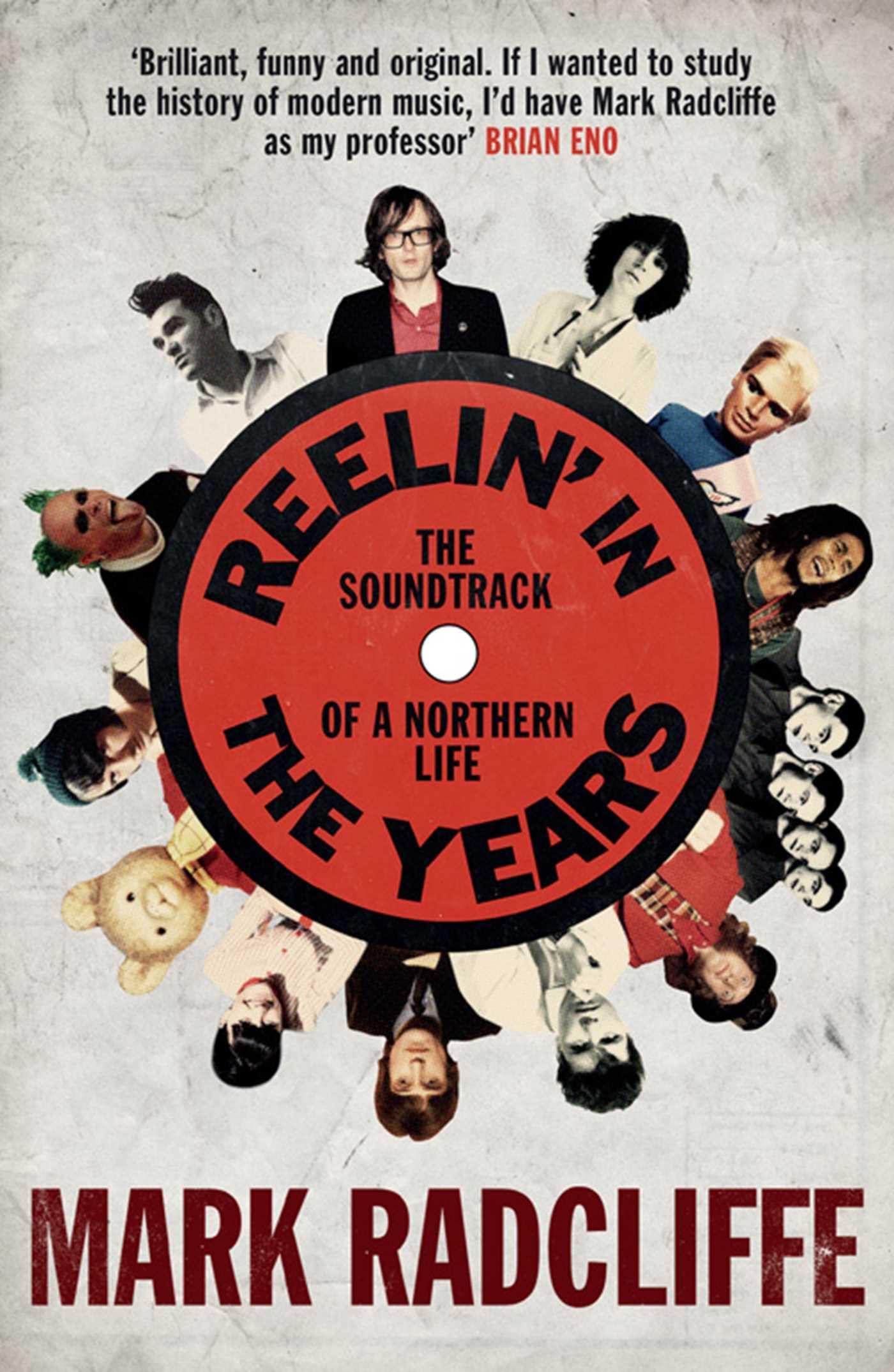 Reelin' in the Years: The Soundtrack of a Northern Life book