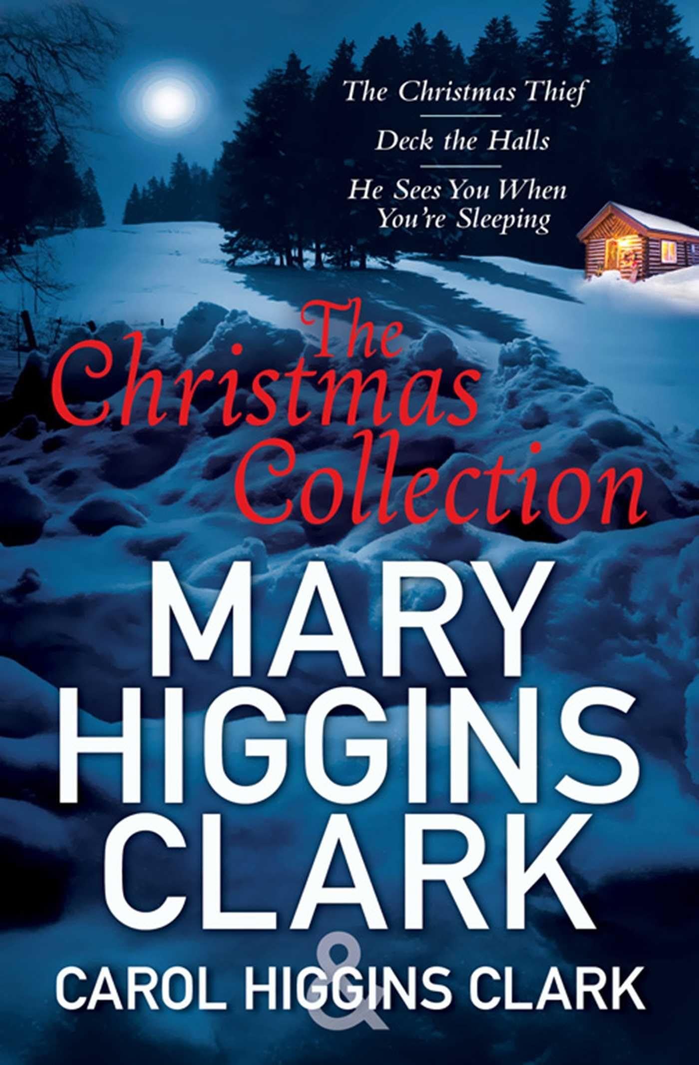 Mary & Carol Higgins Clark Christmas Collection Holiday Reading