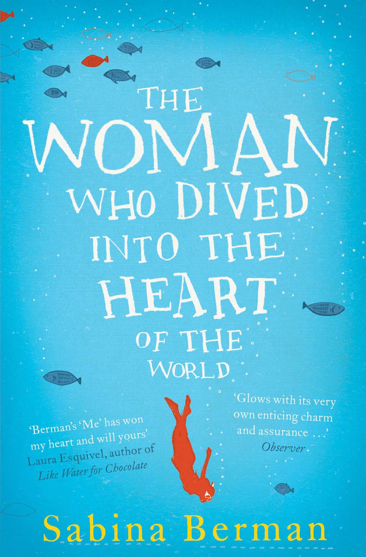 The Woman Who Dived into the Heart of the World Contemporary literature