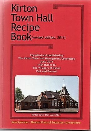 "Kirton Town Hall Recipe Book - Lincolnshire " book