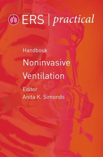 The ERS Practical Handbook of Noninvasive Ventilation Medicine