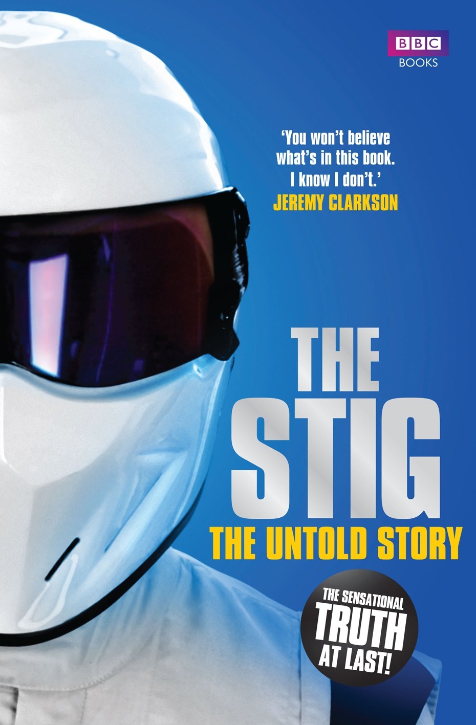 The Stig: The Untold Story Art & Literature