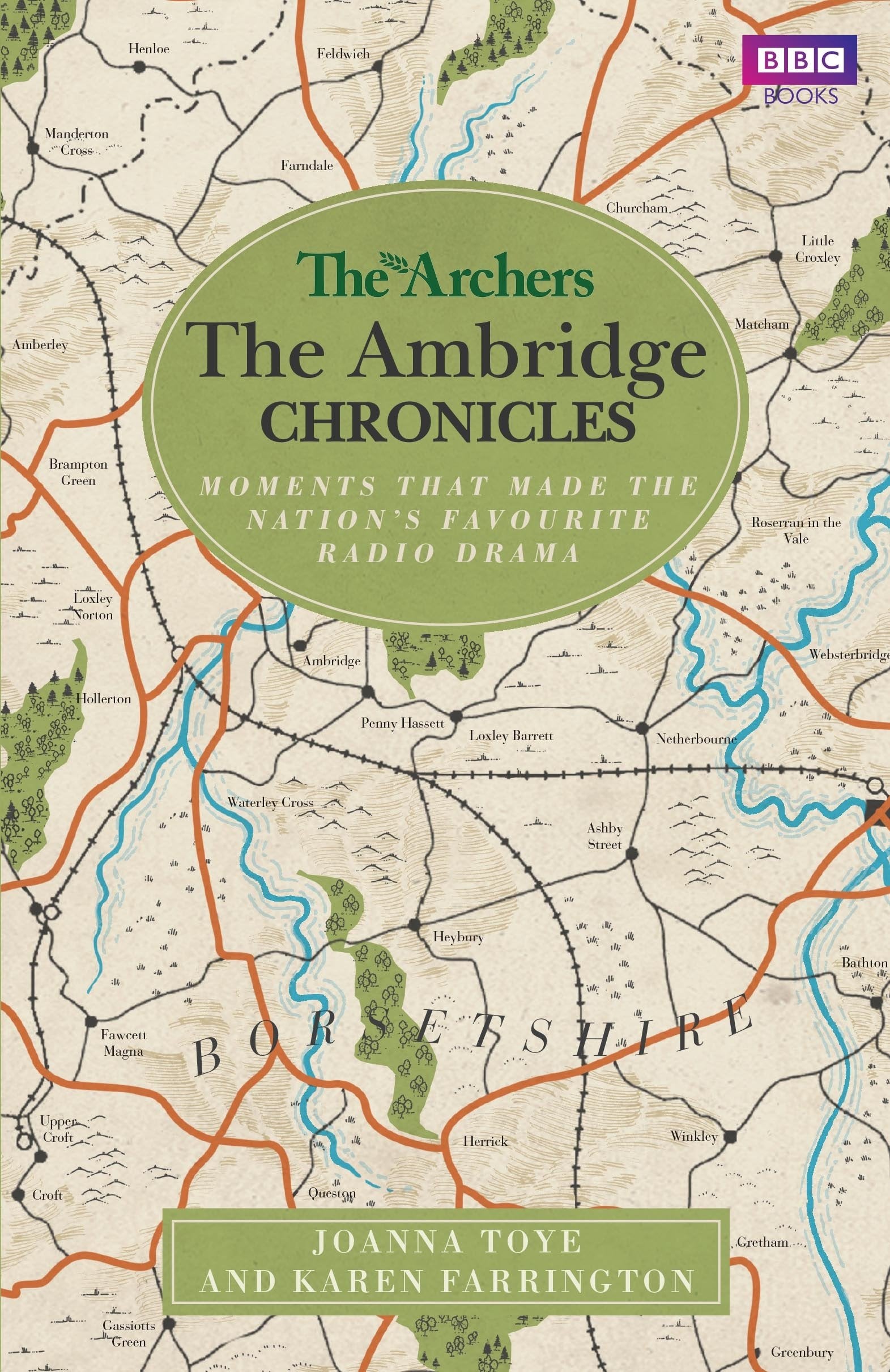 The Archers: The Ambridge Chronicles: Moments That Made the Nation's Favourite Radio Drama Film, Art & Culture