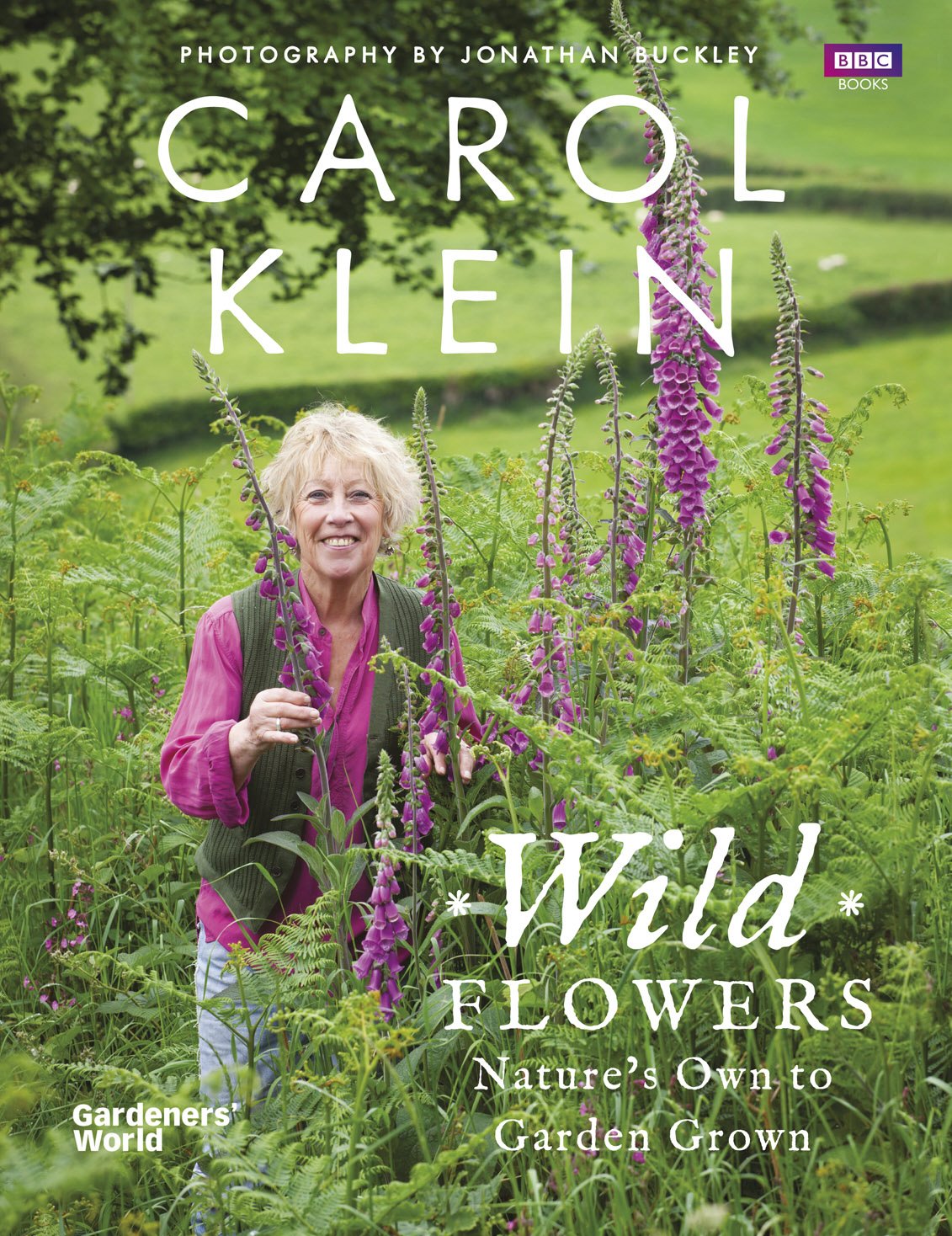 Wild Flowers: Nature's own to garden grown Garden & Plants