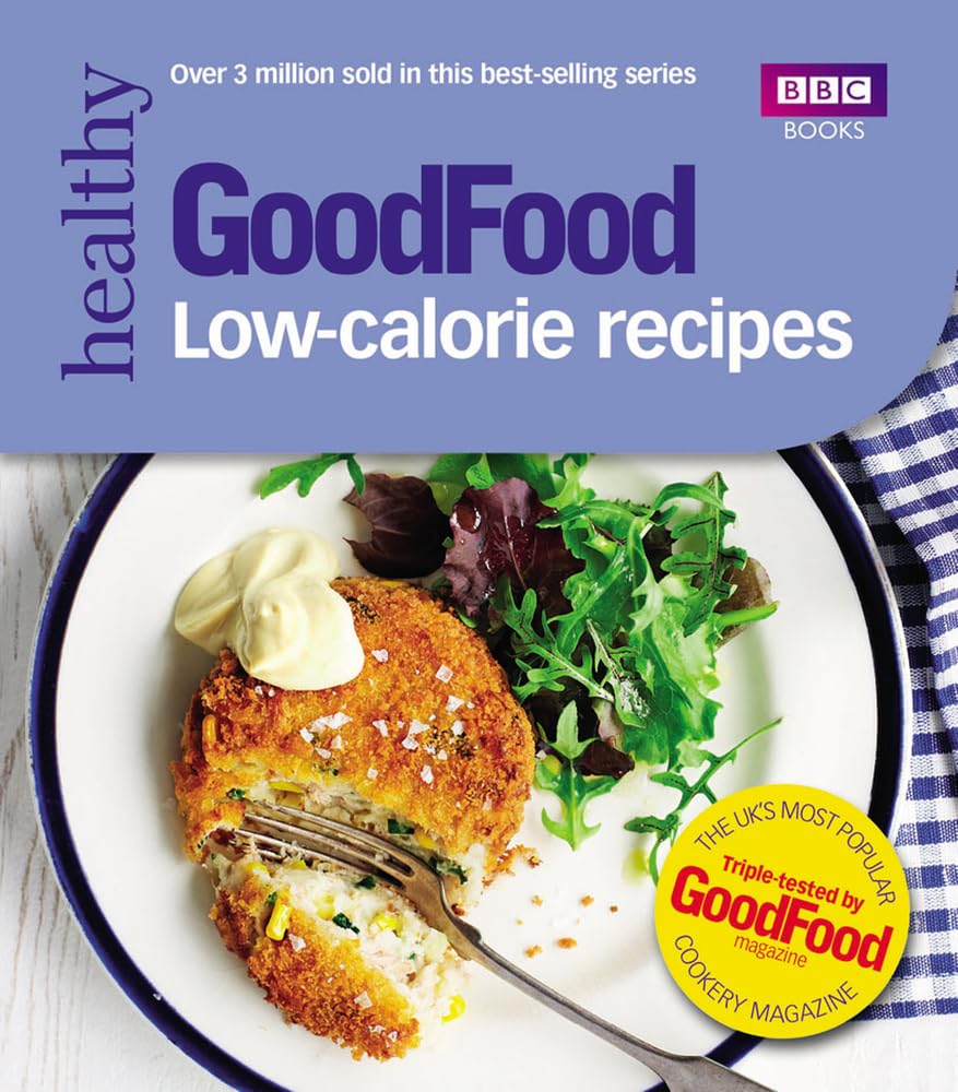 Good Food: Low-calorie Recipes Medicine