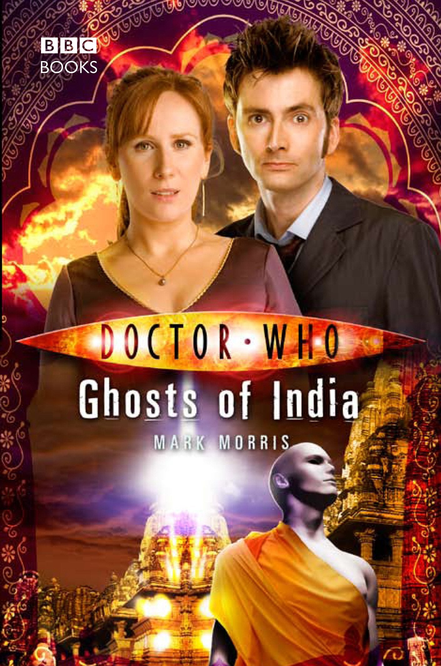 Doctor Who: Ghosts of India (DOCTOR WHO, 54) Contemporary literature