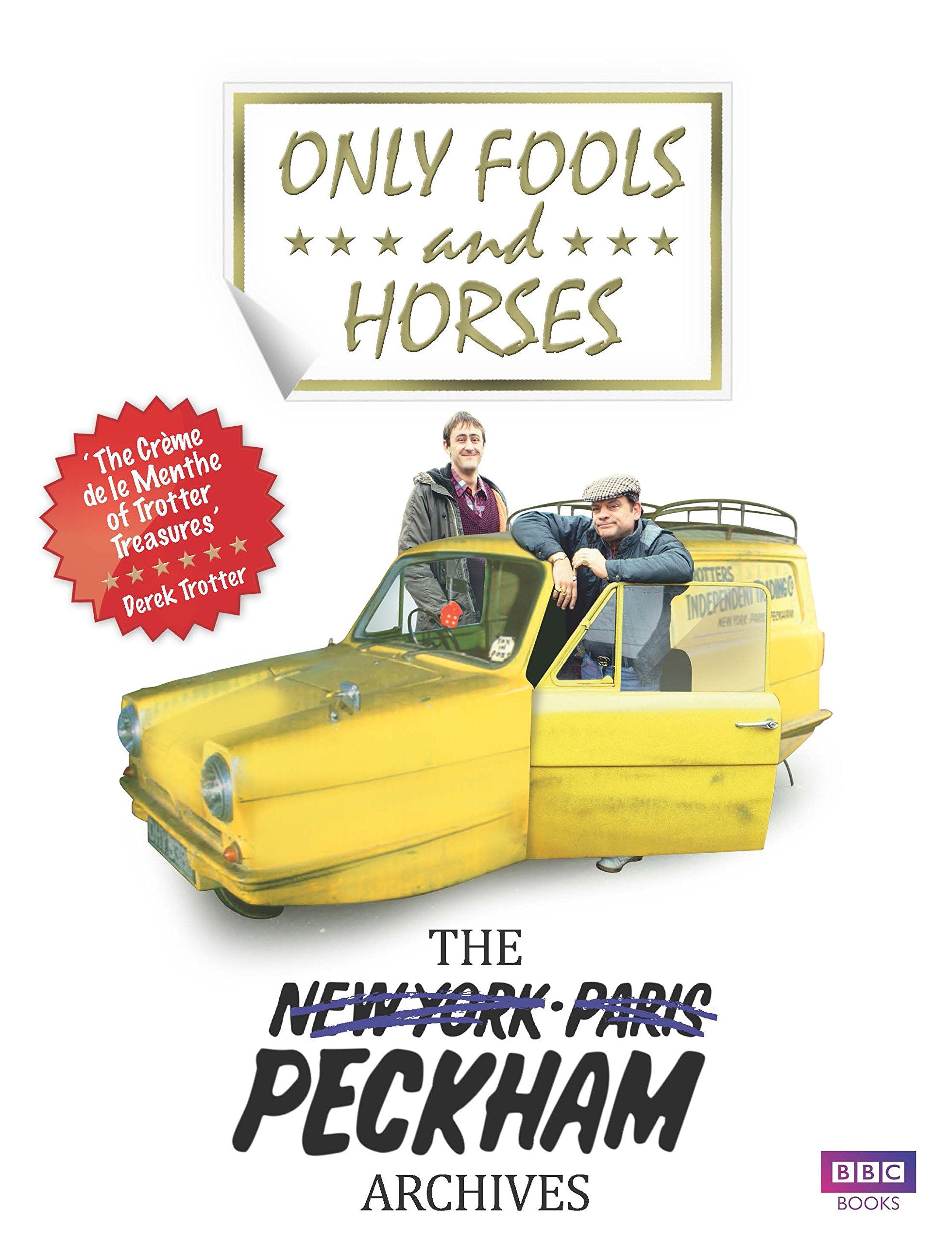 Only Fools and Horses: The Peckham Archives Contemporary literature