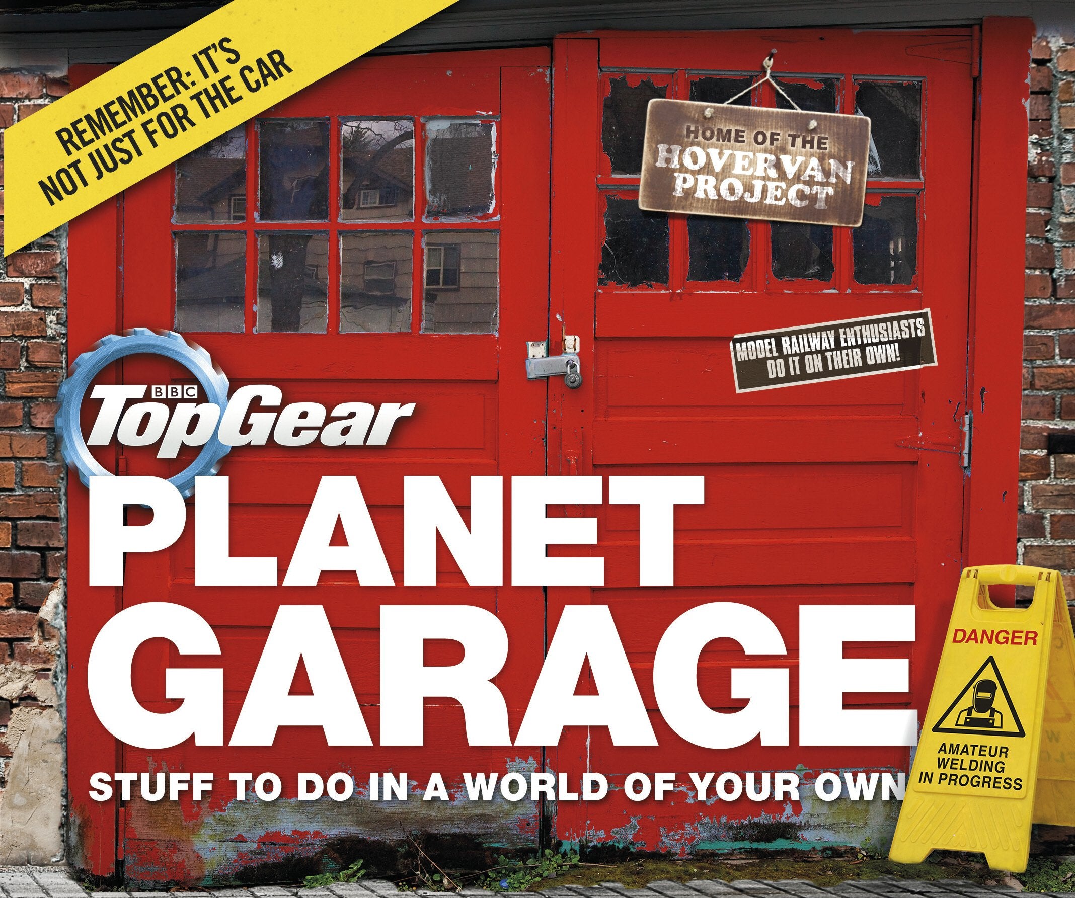 Top Gear: Planet Garage: Stuff to do in a world of your own Hobbies & Crafts