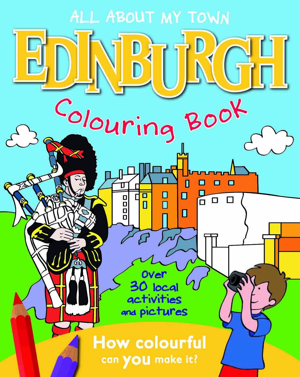 Edinburgh Colouring Book: All About My Town Non-fiction