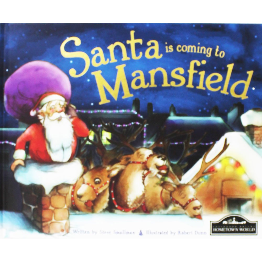 Santa is Coming to Mansfield book