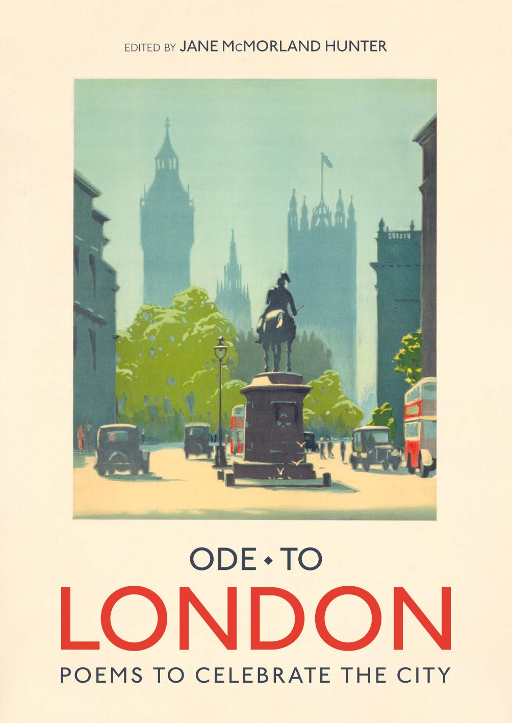 Ode to London: Collection of Poems to celebrate the city Poetry
