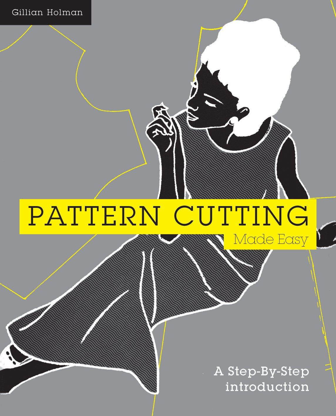Pattern Cutting Made Easy book