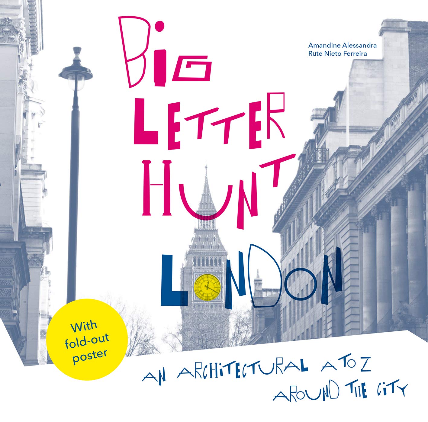 Big Letter Hunt: London Architecture