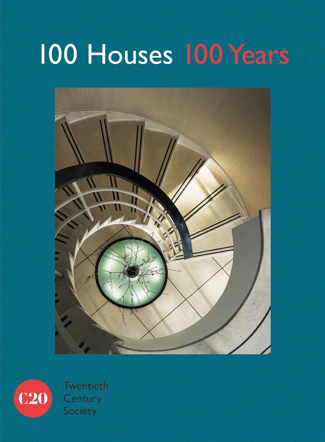 100 Houses 100 Years Architecture