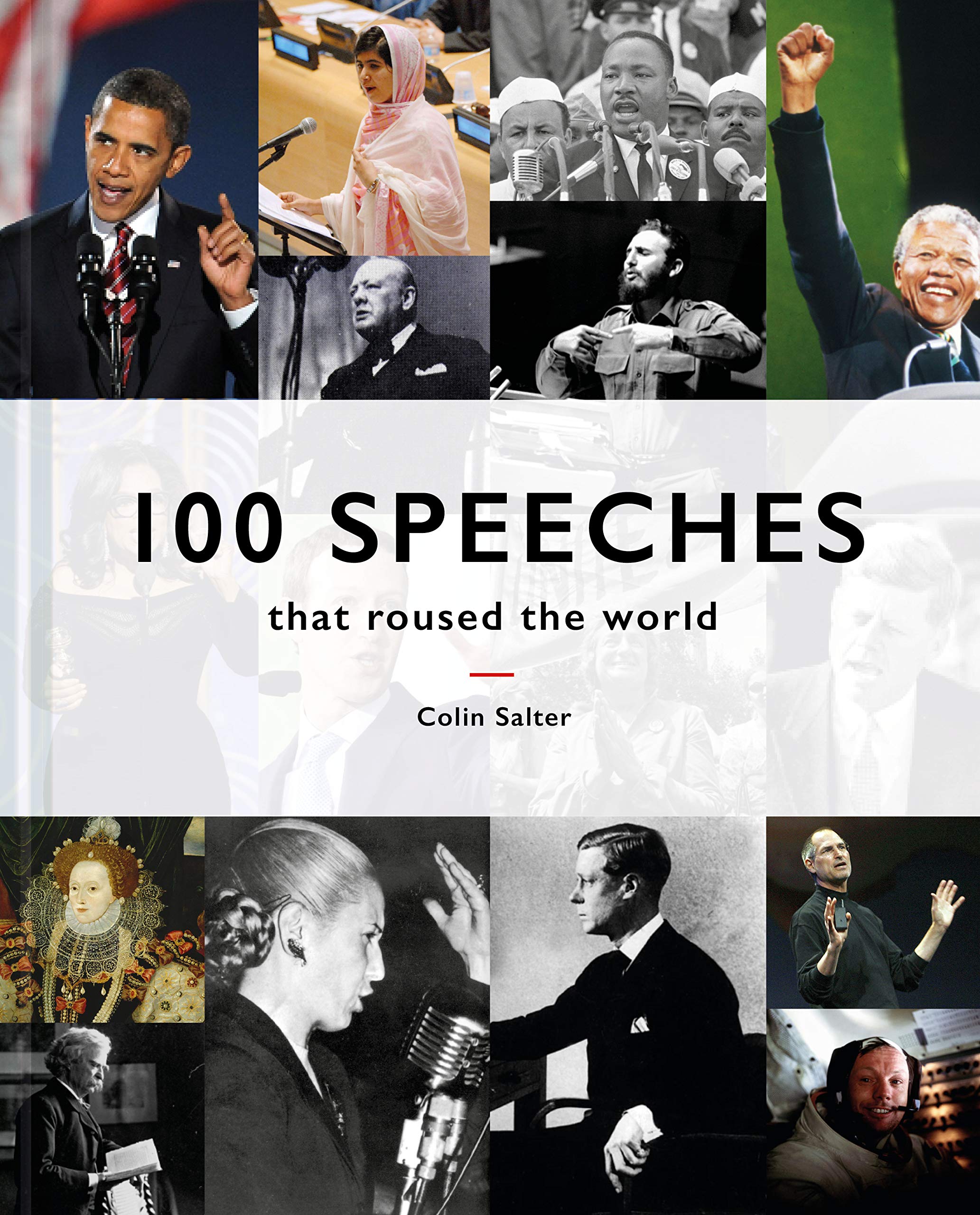 Salter, C: 100 Speeches that roused the world Essays & Short Stories