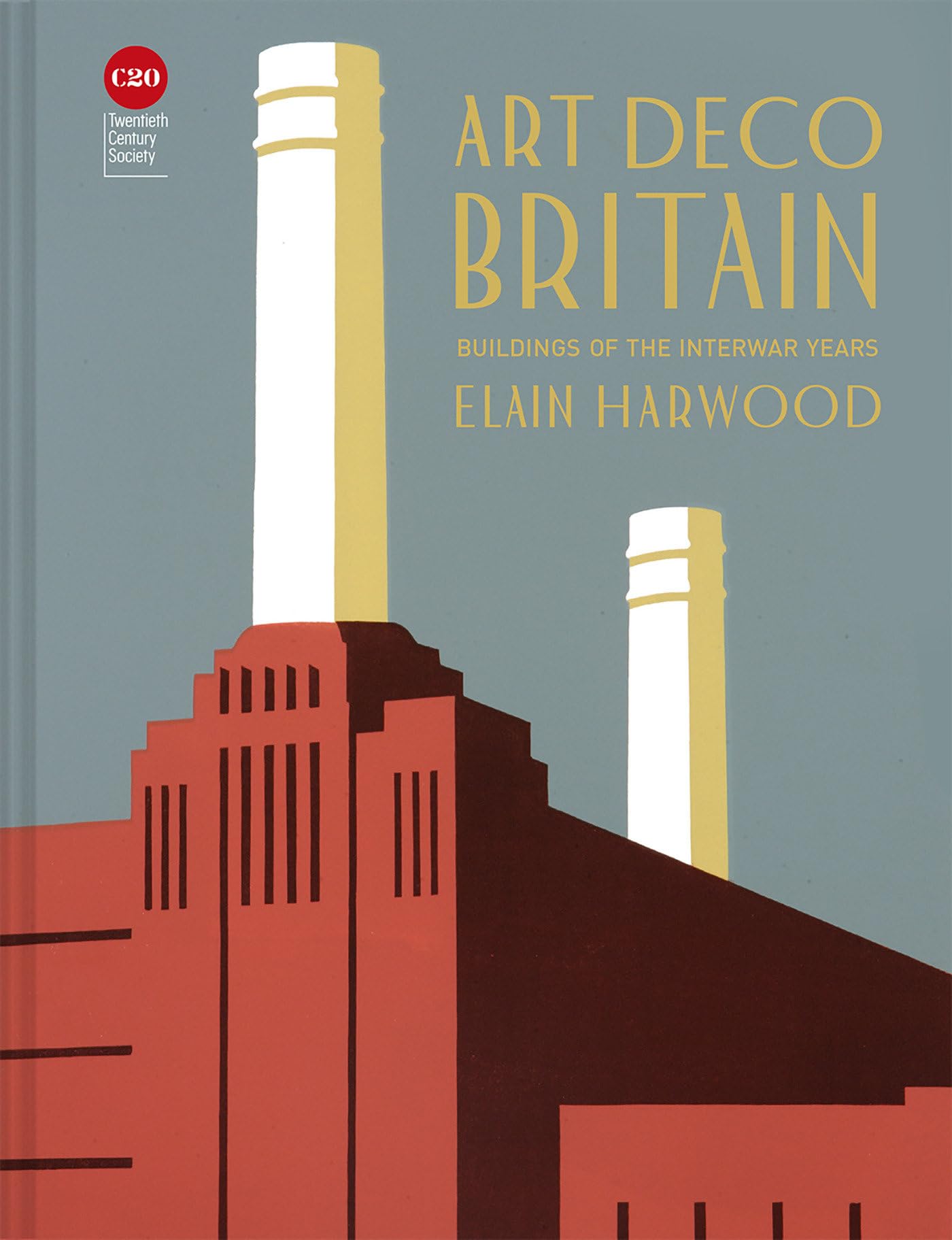 Art Deco Britain: Buildings of the interwar years Architecture