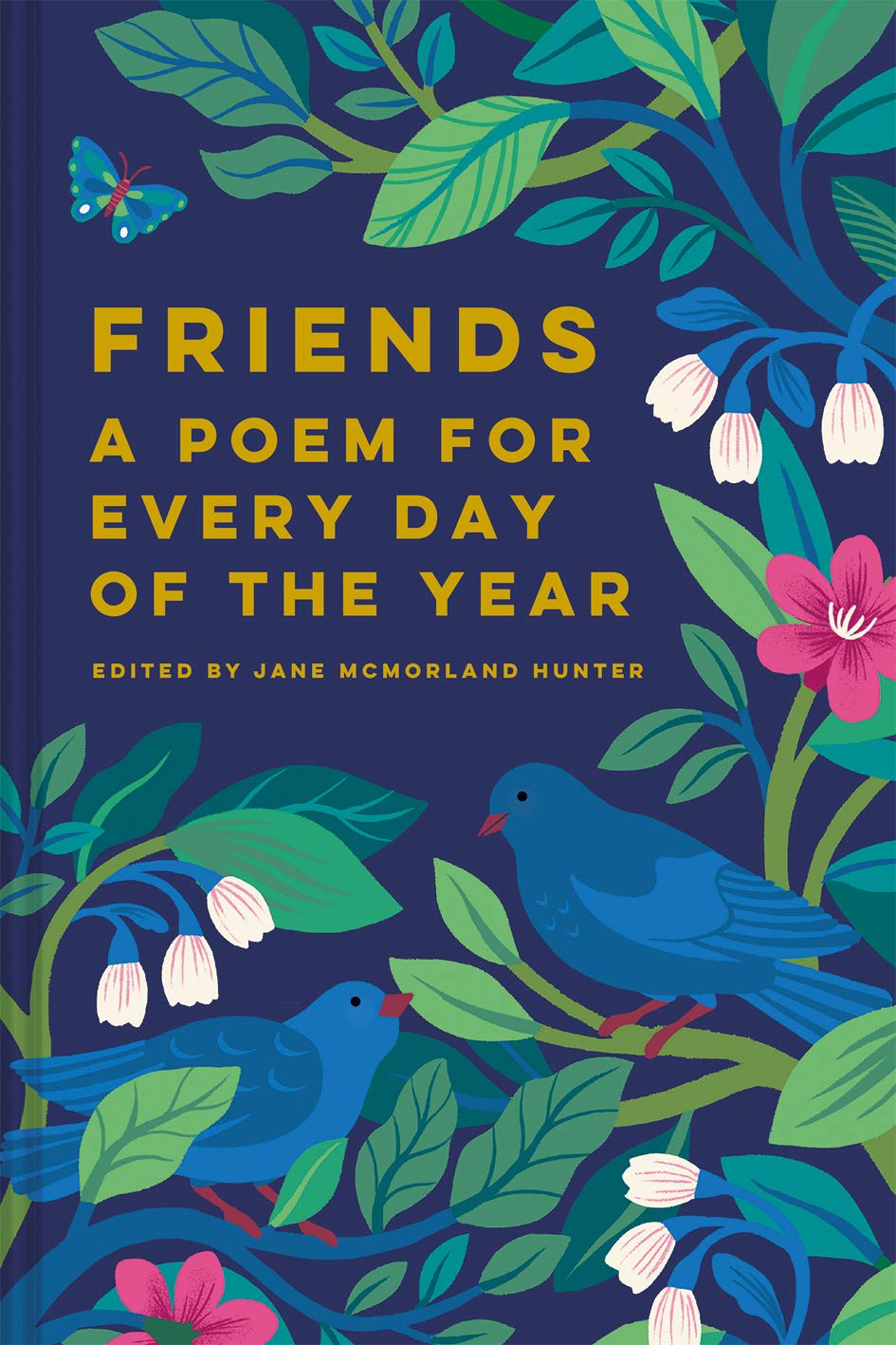 Friends: A Poem for Every Day of the Year Poetry