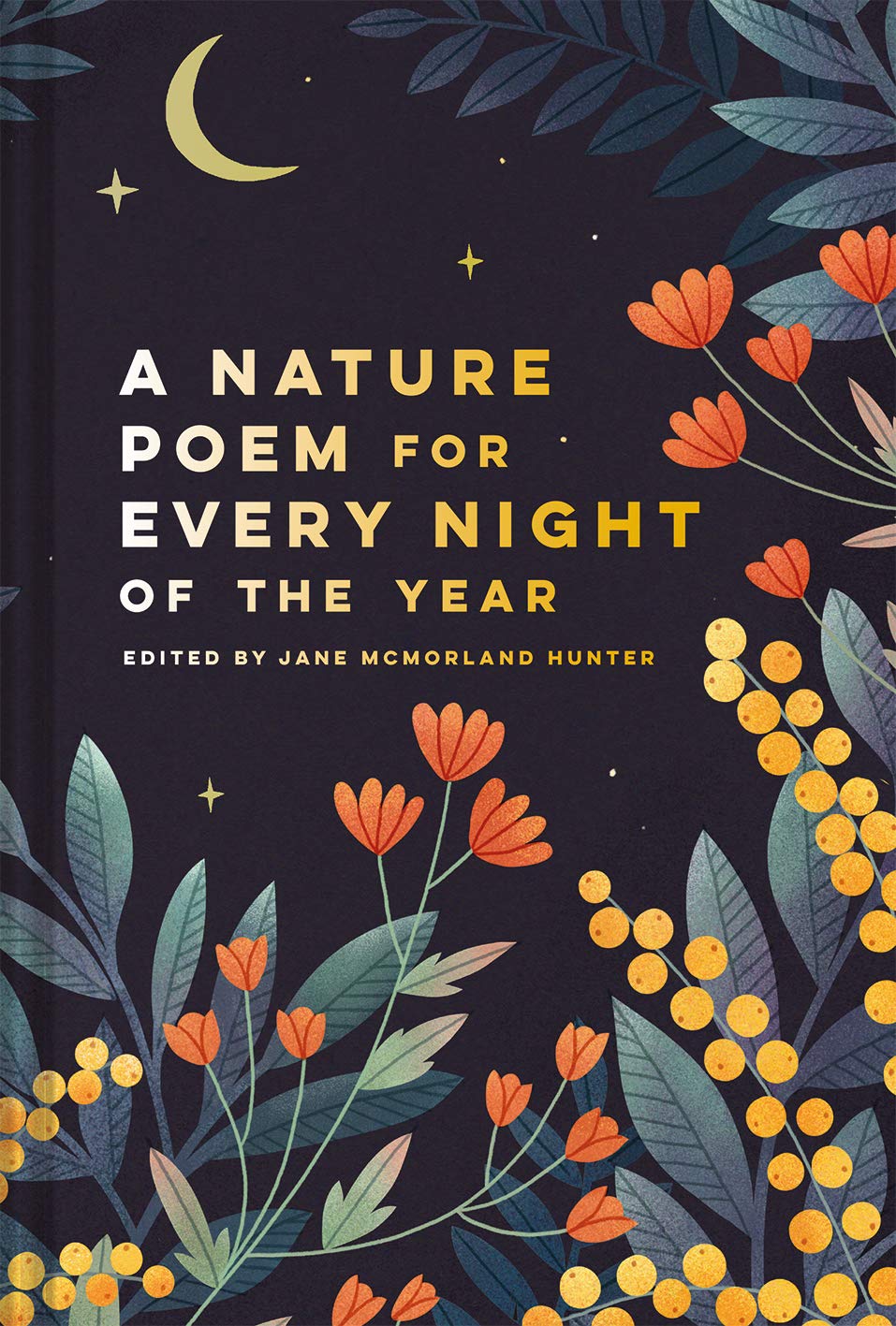 Nature Poem for Every Night of the Year Poetry