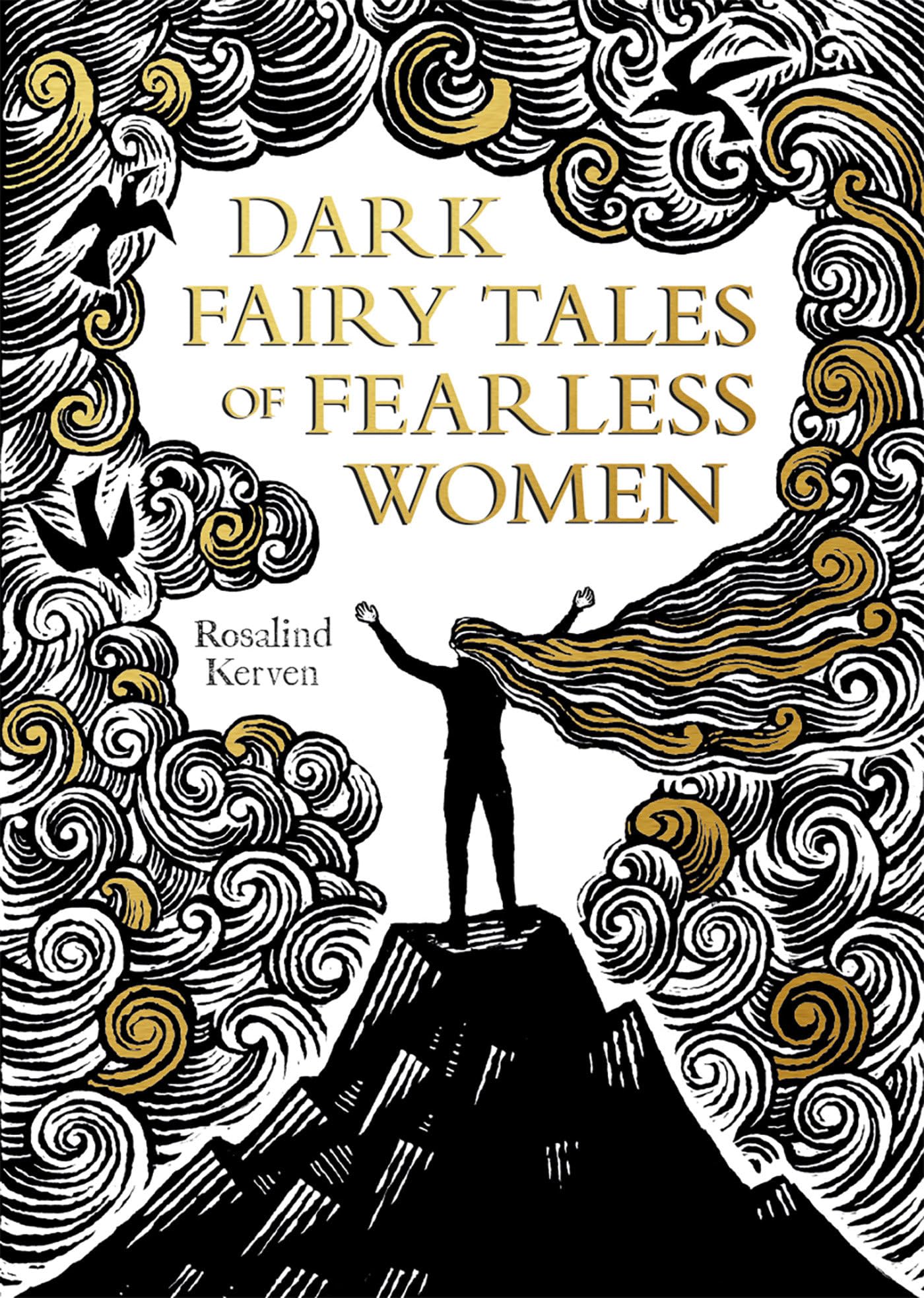 Dark Fairy Tales of Fearless Women Essays & Short Stories